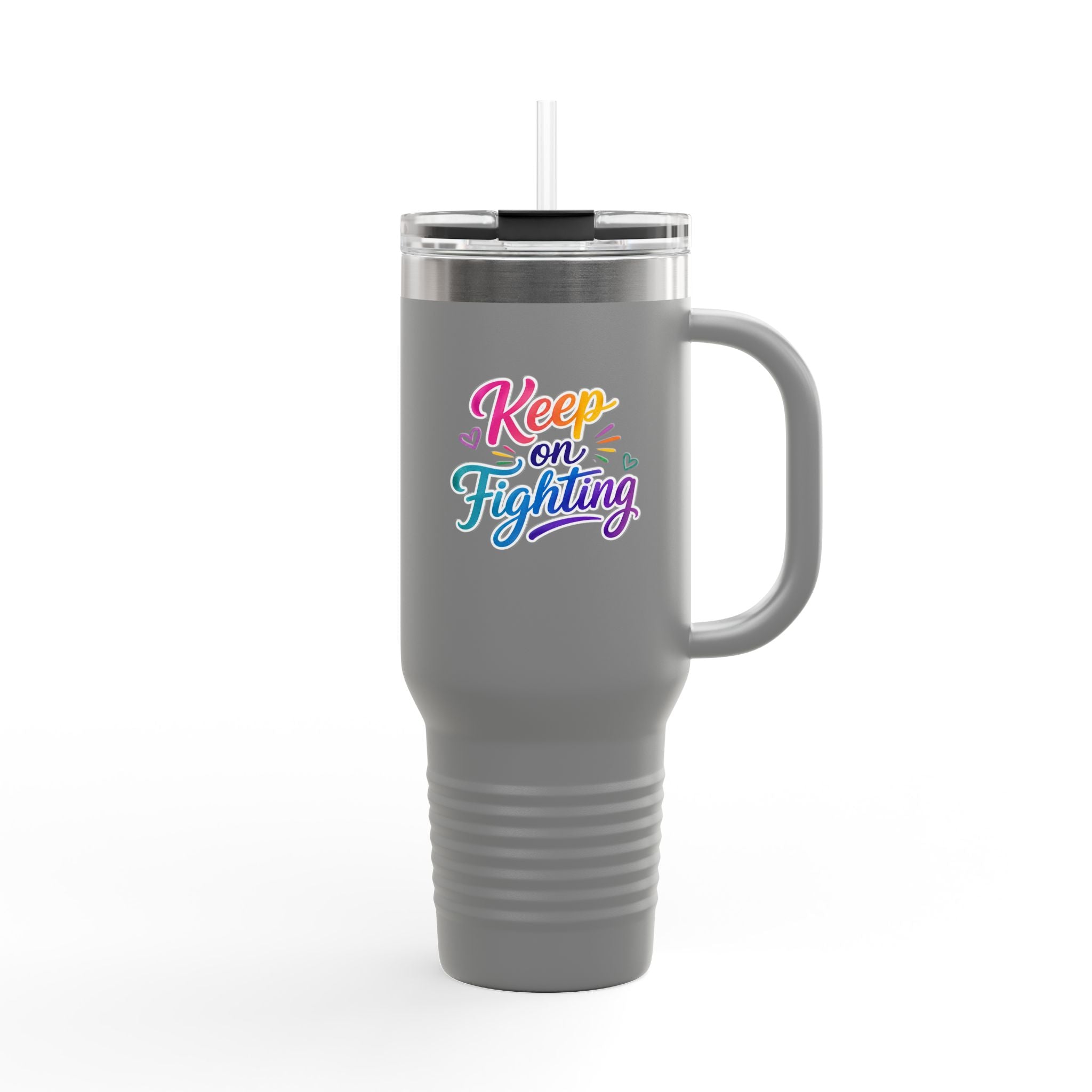 Keep On Fighting Insulated Travel Mug