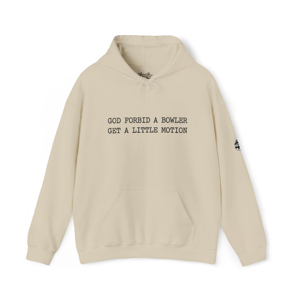 God Forbid A Bowler Get A Little Motion Hoodie