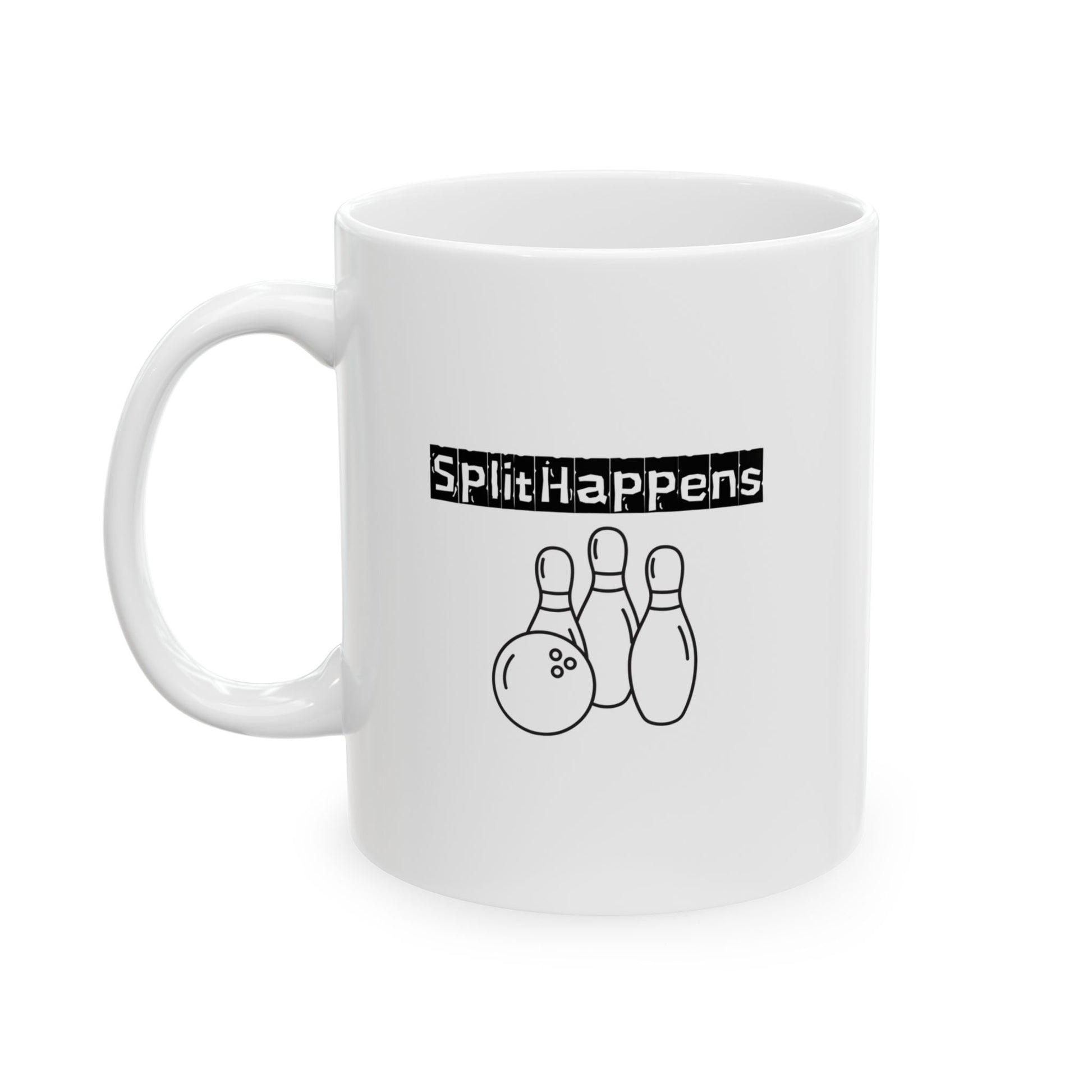 “Split Happens” - Coffee Mug