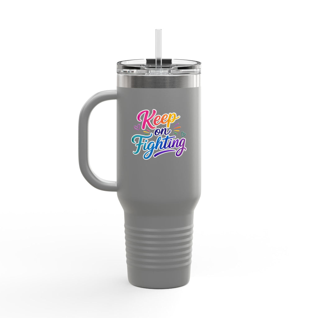 Keep On Fighting Insulated Travel Mug