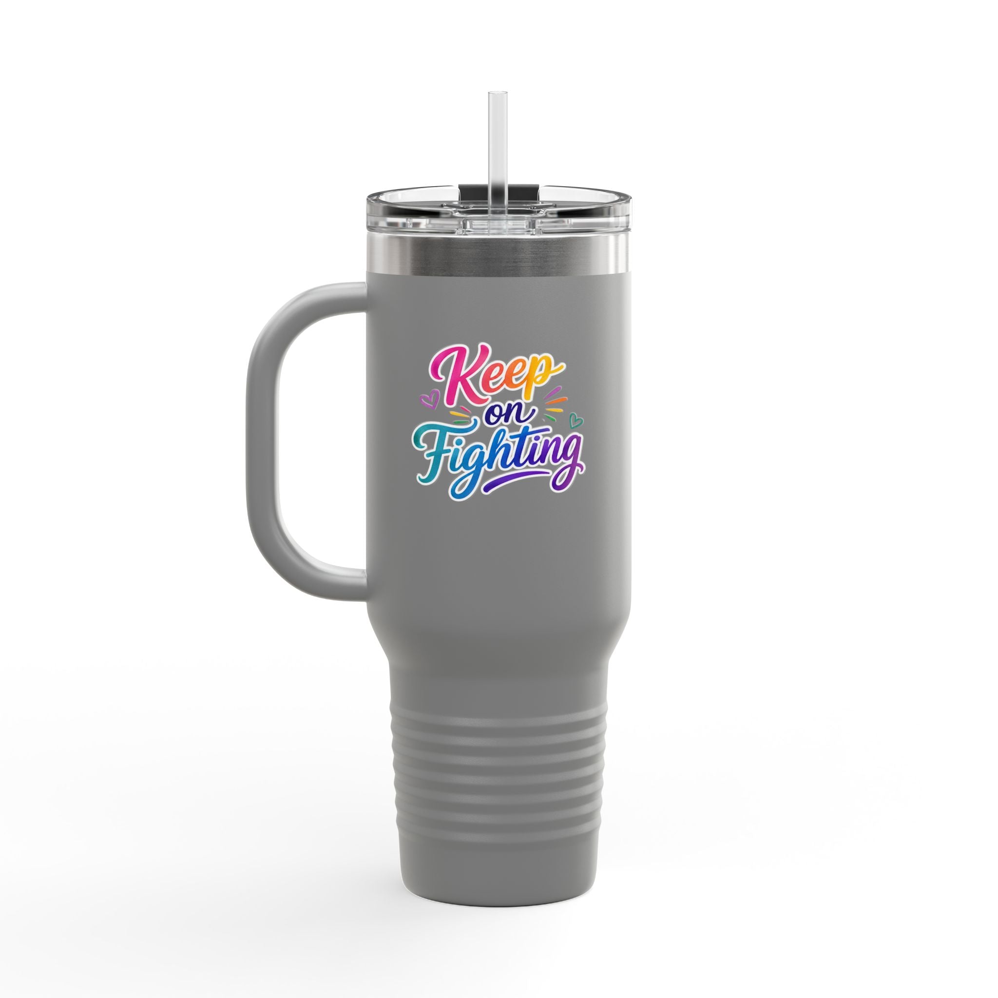Keep On Fighting Insulated Travel Mug
