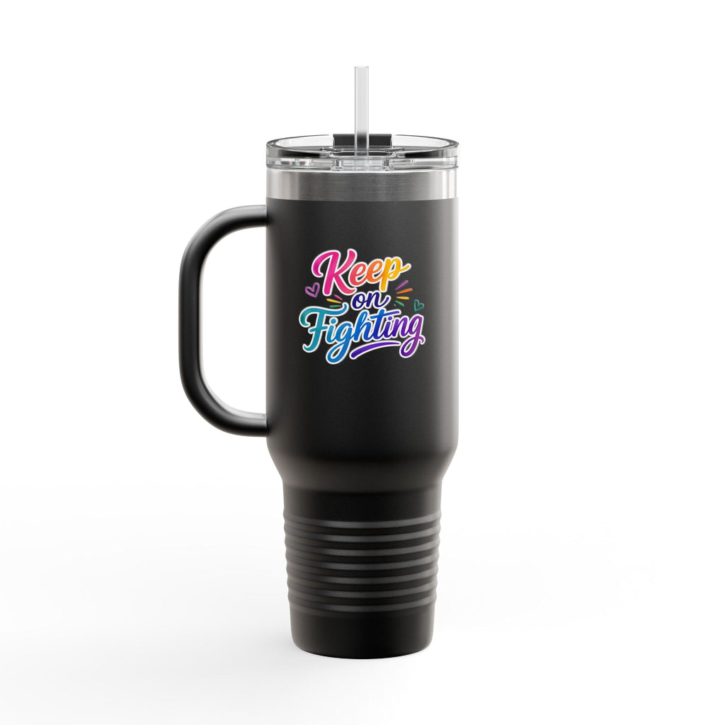 Keep On Fighting Insulated Travel Mug